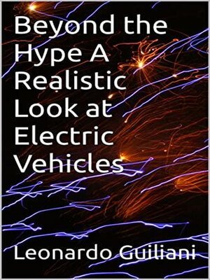 cover image of Beyond the Hype a Realistic Look at Electric Vehicles